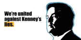 A picture of Jason Kenney in black and white with the words "We're united against Kenney's lies."